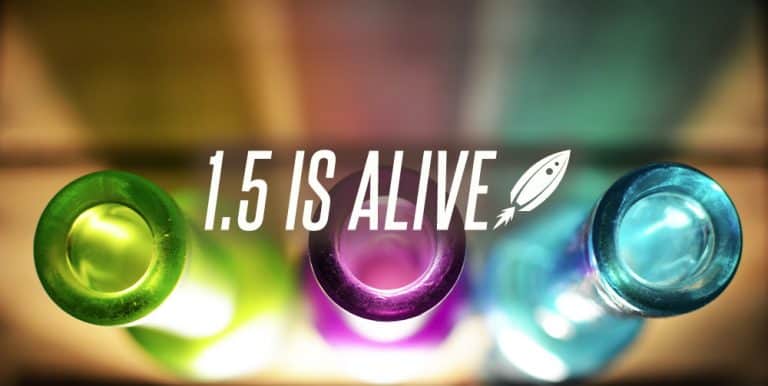 1.5 is Alive!